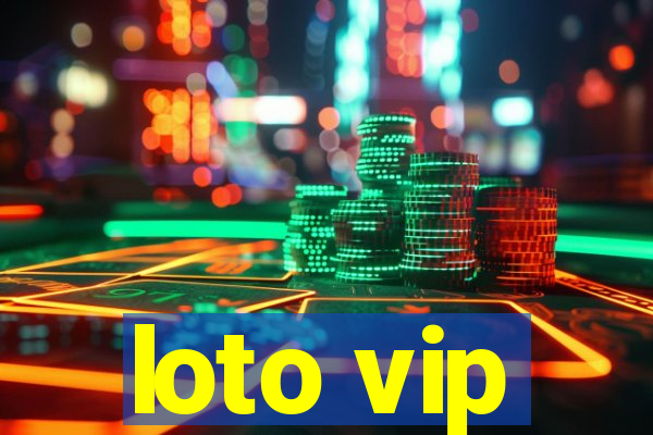 loto vip